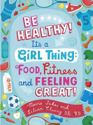 Be Healthy! It's a Girl Thing - ebook
